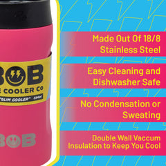 BOB THE COOLER CO - 12oz "Bob's Chillin" Double Wall Vacuum Insulated Slim Can Cooler, Stainless Steel Can Cooler for Camping Beverages, Drink, Beer, Beach & More