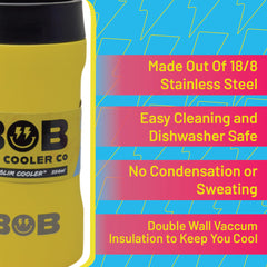 BOB THE COOLER CO - 12oz "Bob's Chillin" Double Wall Vacuum Insulated Slim Can Cooler, Stainless Steel Can Cooler for Camping Beverages, Drink, Beer, Beach & More