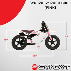 Syndyt SYP 120 12" Lightweight Balance Push Bike for Kids Ages 2-5 with 15" Seat and Lightweight, durable frame (Pink/White)