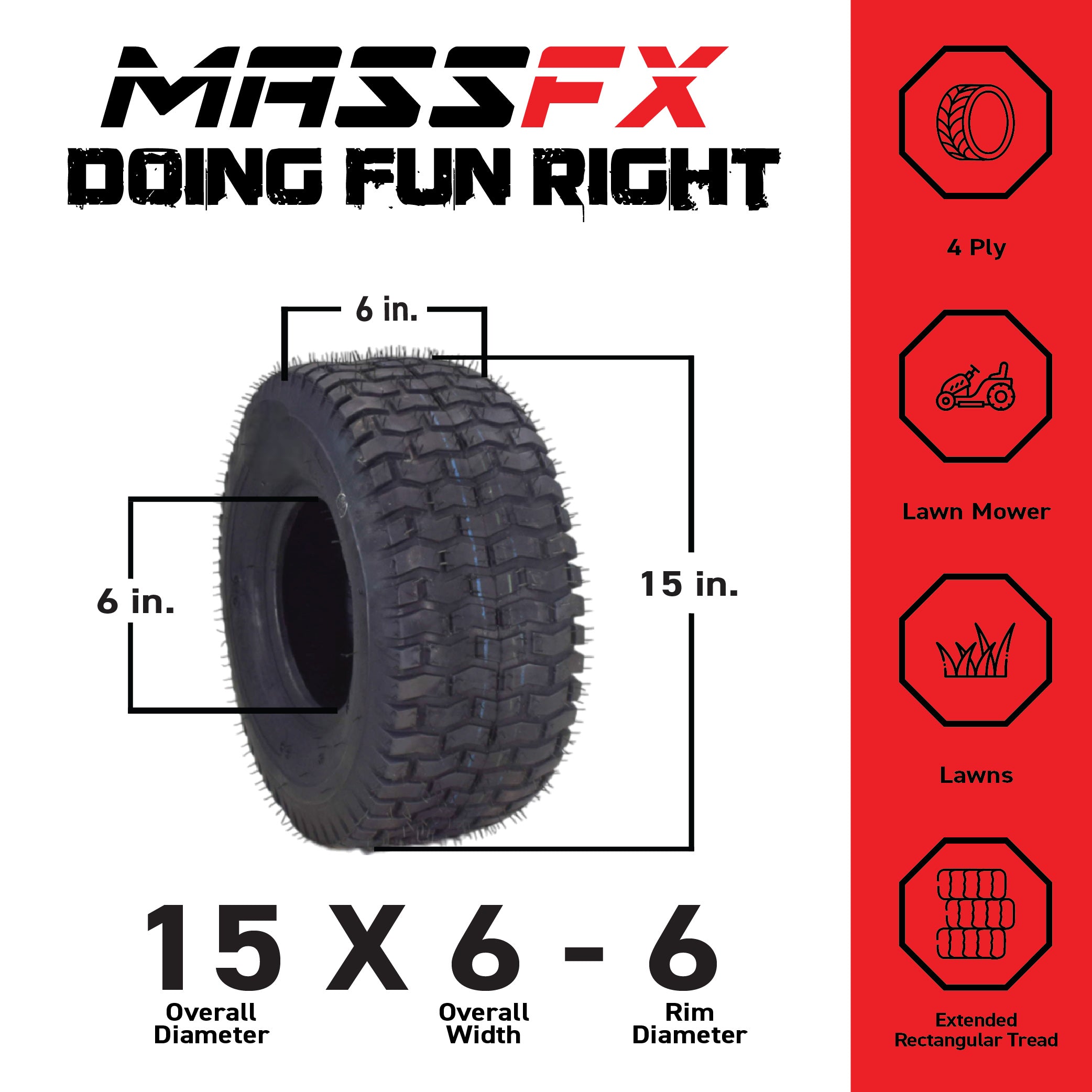 MASSFX 15x6-6 Turf Tire for outdoor power equipment and lawn mowers 4-Ply