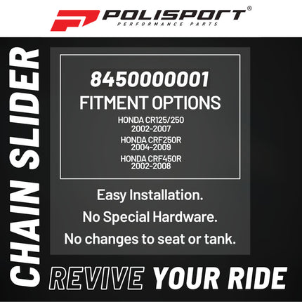 Polisport Motocross Motorcycles (MX) Chain Slider for Honda CR125/250 (2002-2007), CRF250R (2004-2009), CRF450R (2002-2008) - OEM Quality TPU Chain Slider, Durable, Easy to Install, Black
