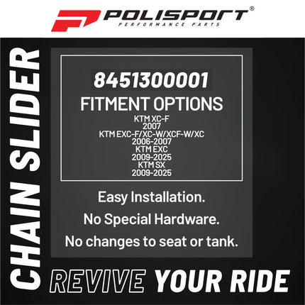 Polisport Motocross Motorcycles (MX) Chain Slider for KTM XC-F (2007) EXC-F/XC-W/XCF-W/XC (2006-2007) EXC (1998-07) SX (1998-2006) - OEM Quality for Superior Fit & Durable Protection - Black