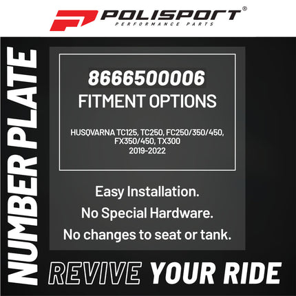 Polisport Motocross Motorcycles (MX) Number Plate for Husqvarna TC125, TC250, FC250/350/450, FX350/450, TX300 (2019-2022) Dirt Bikes -High-Impact Resistance, Lightweight - White
