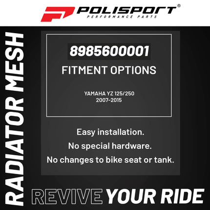 Polisport Mesh for Radiator Louvers for Yamaha YZ 125/250 (2007-2015) - OEM Fit, Enhanced Airflow, Easy Installation