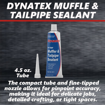 Dynatex Muffler & Tailpipe Sealant 4.5 oz Tube - Non-Combustible, Heat-Setting, Hardens with Exhaust Heat, Repairs Holes & Leaks (Single)