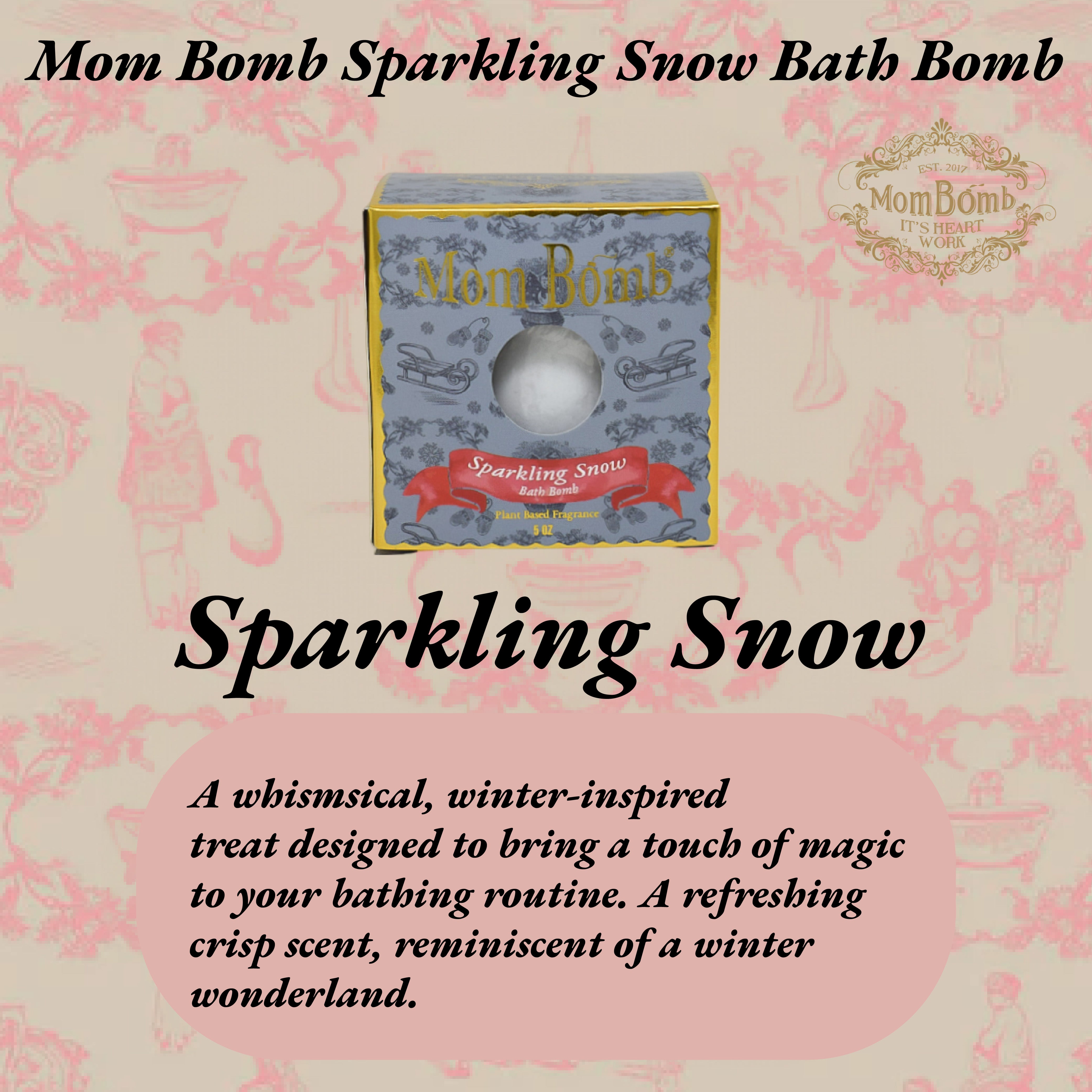 Mom Bomb Sparkling Snow Bomb with Plant Based Ingredients Made in the USA