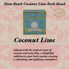 Mom Bomb Coconut Lime Bath Bomb with Plant Based Ingredients Made in the USA