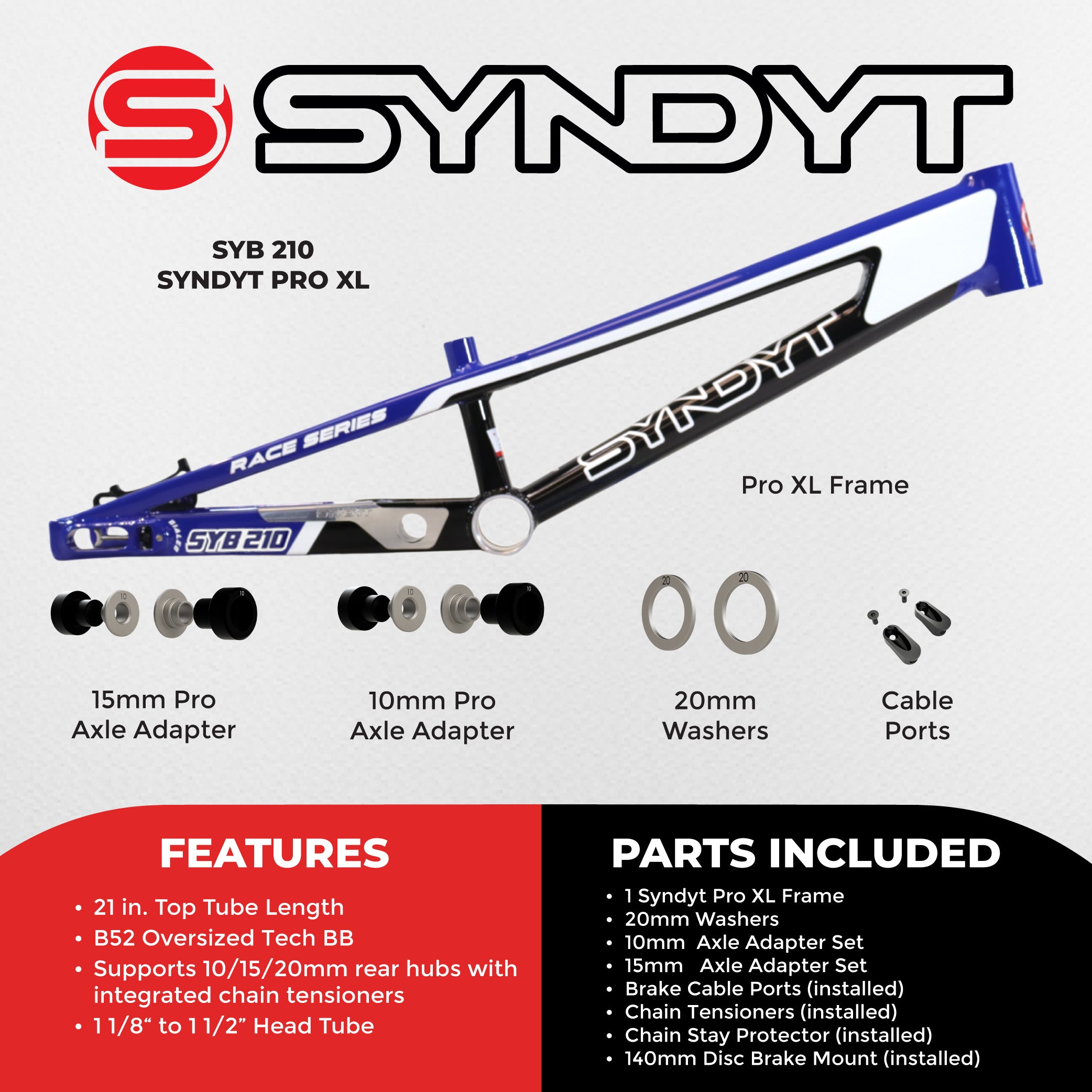 Syndyt 210 Pro XL BMX Racing Bike Frame – 21.” Top Tube, 6061-T6 Aluminum (4.05 lbs), Tapered 42/52 Head Tube, B52 Tech BB, 10/15/20mm Hubs, 140mm Disc Brake,  Chain Tensioners – Blue Bicycle Frame