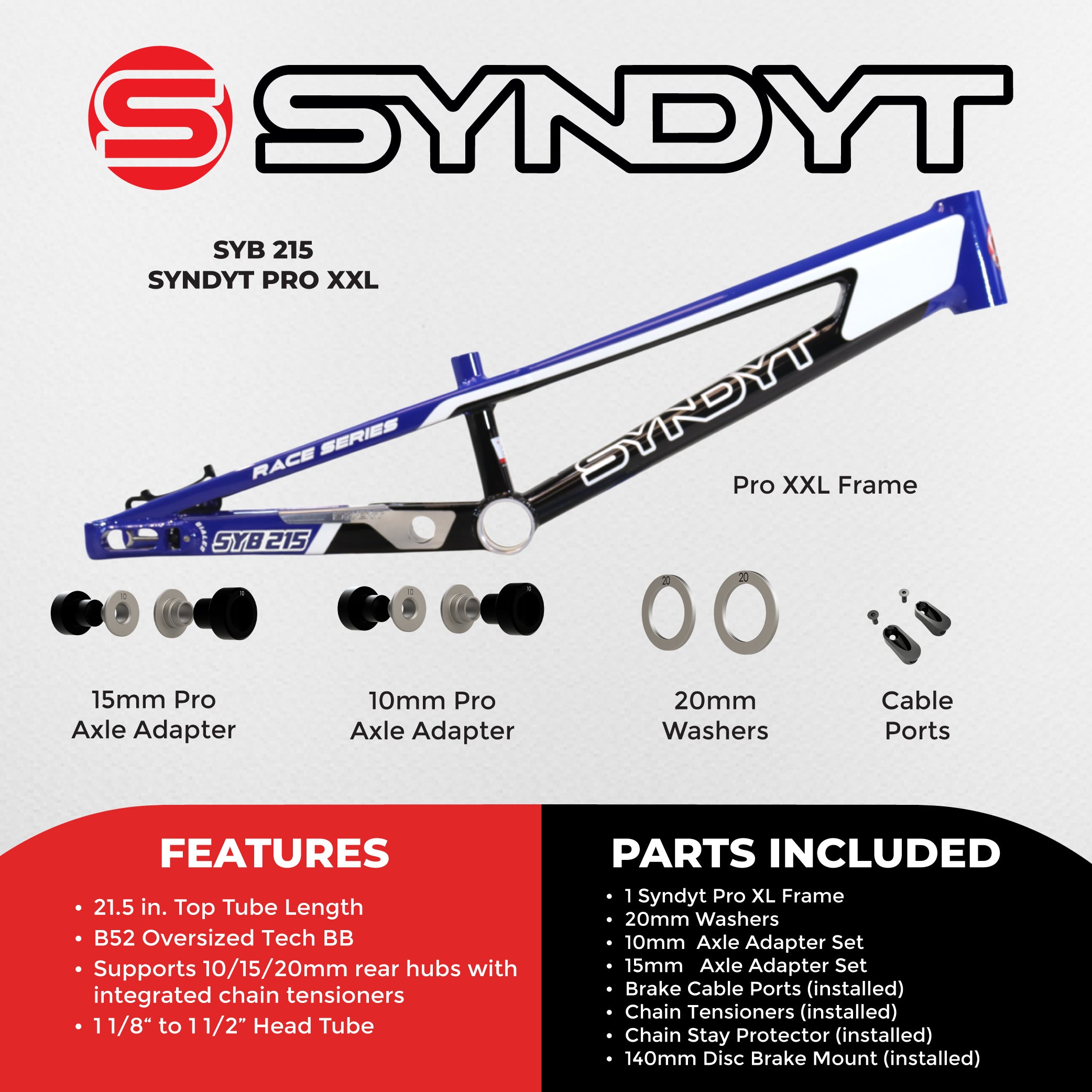 Syndyt 215 Pro 2XL BMX Racing Bike Frame – 21.5” Top Tube, 6061-T6 Aluminum (4.1 lbs), Tapered 42/52 Head Tube, B52 Tech BB, 10/15/20mm Hubs, 140mm Disc Brake,  Chain Tensioners – Blue Bicycle Frame